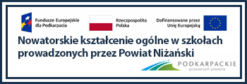 Nowatorskie kształcenie ogólne w szkołach prowadzonych przez Powiat Niżański